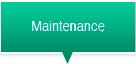 Maintenance